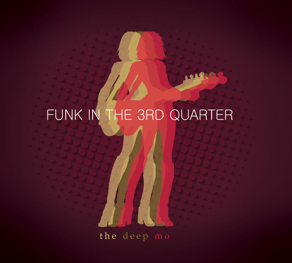 Funk in the 3rd Quarter - The Deep MO CD ALBUM